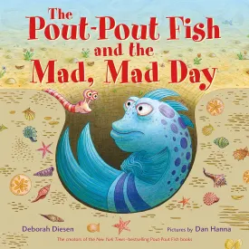 The Pout-Pout Fish and the Mad, Mad Day (A Pout-Pout Fish Adventure) Hardcover  Picture Book, May 11, 2021